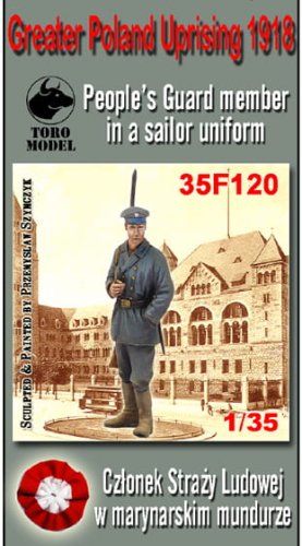 Go to product TORO MODEL 35F120 - 1:35 Greater Poland Uprising 1918 - People's Guard Member in a sailor uniform
