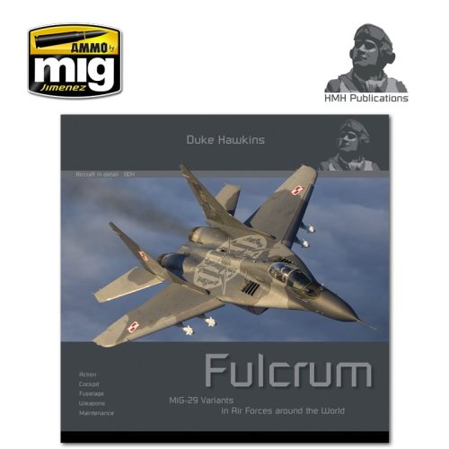 Go to product HMH PUBLICATIONS DH004 - Aircraft in Detail: MiG-29 Fulcrum