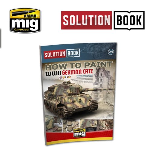 Go to product AMMO MIG 6503 - Solution Book - How to Paint WWII German Late Vehicle