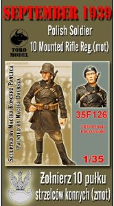 TORO MODEL 35F126 - 1:35 September 1939, Polish Soldier, 10 Mounted Rifle Reg.(mot)