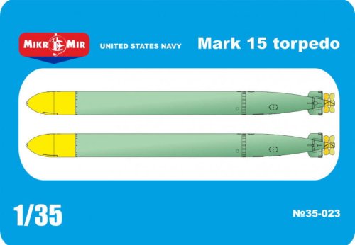 Go to product MIKROMIR 35023 - 1:35 US Navy Mark 15 torpedo