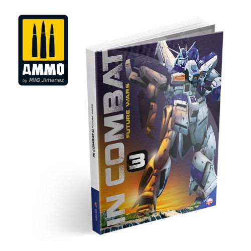 Go to product AMMO MIG 6086 - In Combat 3 - Future Wars