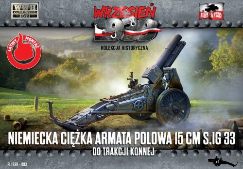 Go to product FIRST TO FIGHT 083 - September 1939 - 1:72 German horse drawn, heavy 15 cm field howitzer S.IG 33 - magazine with a model kit.