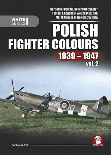 Go to product STRATUS 9153 - Polish Fighter Colours 1939-1947 Vol.2