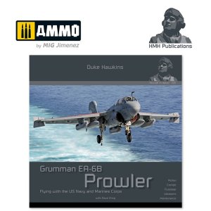 HMH PUBLICATIONS DH021 - Aircraft in Detail: Grumman EA-6B Prowler