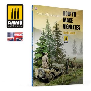 Ammo Mig 6138 - Basic Guide - How to make Vignettes