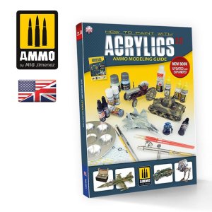 Ammo Mig 6046 - Modelling Guide - How to Paint with Acrylics 2.0
