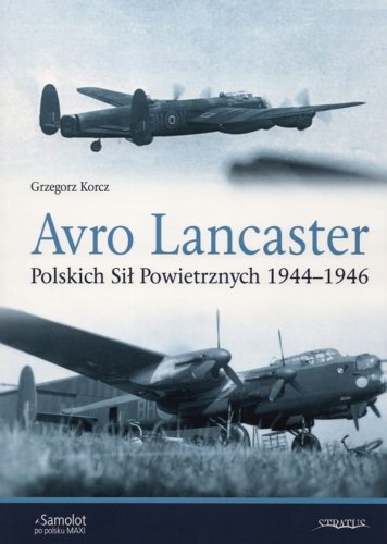 Go to product Stratus - Avro Lancaster of Polish Air Forces 1944-1946