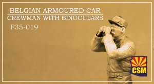 Copper State Models CSM F35019 - 1:35 Belgian Armoured Car Crewman With Binoculars