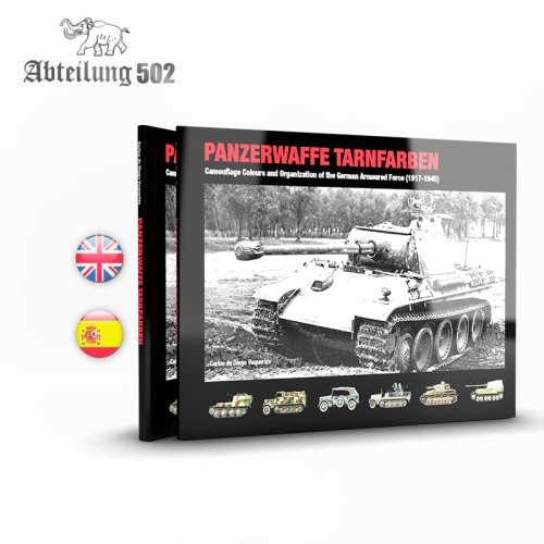 Go to product Abteilung 502 ABT722 - Panzerwaffe Tarnfarben - Camouflage Colours and Organization of the German Armoured Force 1917-1945