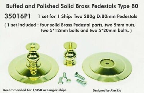 Go to product Pontos 35016P1 - 1:350 Buffed and Polished Solid Brass Pedestals Type 80