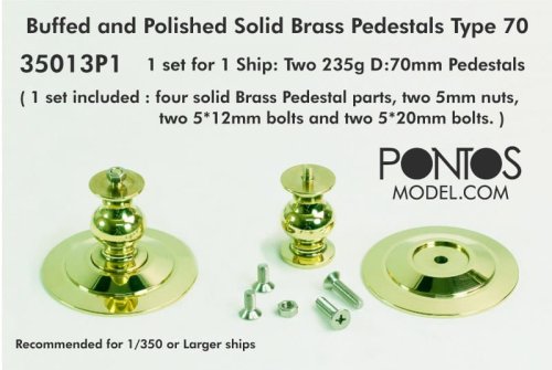 Go to product Pontos 35013P1 - 1:350 Buffed and Polished Solid Brass Pedestals Type 70