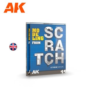 AK Interactive 527 - Modeling from Scratch