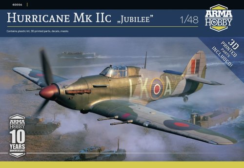 Go to product Arma Hobby 40006 - 1:48 Hurricane Mk IIC Jubilee