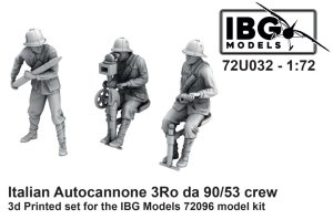 IBG 72U032 - 1:72 Italian Autocannone 3Ro da 90/53 Crew 3D Printed Set for IBG 72096 Kit
