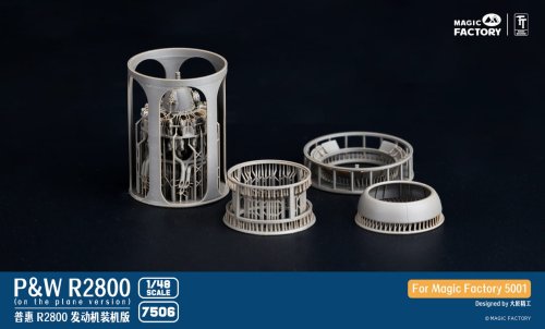 Go to product Magic Factory 7506 - 1:48 P&W R2800 Engine On the Plane Version