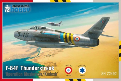 Go to product Special Hobby 72492 - 1:72 F-84F Thunderstreak Operation Musketeer / Kadesh