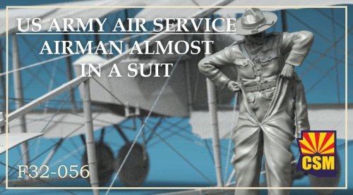 Go to product Copper State Models CSM F32056 - 1:32 US Army Air Service Airman Almost in a Suit