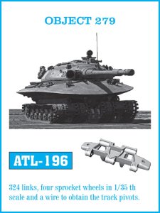 Friulmodel ATL-196 - 1:35 Object 279 metal tracks