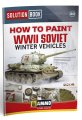 ammo-6603-solution-book-20---how-to-paint-wwii-soviet-winter-vehicles-english-castellano-francais-deutsch (1).jpg