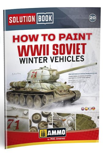 Go to product Ammo Mig 6603 - How to Paint WWII Soviet Winter Vehicles