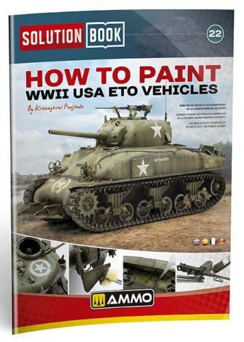 Go to product Ammo Mig 6528 - How to Paint WWII USA ETO Vehicles
