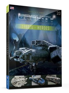 Ammo Mig 6095 - Gravity 2.0 Sci-Fi Modelling's Perfect Guide 1980's Part 1: Heroes