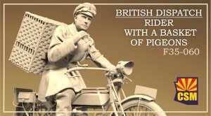 Copper State Models CSM F35060 - 1:35 British Dispatch Rider with a Basket of Pigeons