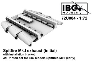 IBG 72U084 - 1:72 Spitfire Mk.I exhaust initial with installation bracket 3D Printed Set