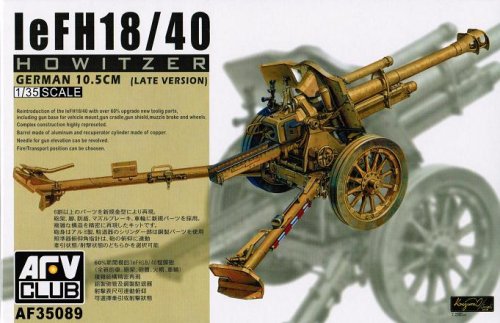 Go to product AFV CLUB 35089 - 1:35 leFH 18/40 10.5cm Howitzer