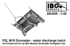 IBG 48U005 - 1:48 PZL M18 Dromader Water Discharge Hatch 3D Printed Set