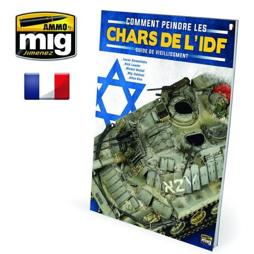 Go to product Ammo Mig 6130 - The Weathering Special Comment Peindre les Chars de l'IDF