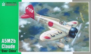 SPECIAL HOBBY 32034 - 1:32 Mitsubishi A5M2b Claude Over China
