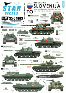 STAR DECALS 35-C1003 - 1:35 Slovenija # 1. TO, 1991 Ten-Day-War. M36B2, T-55, M-84, BTR-50PK