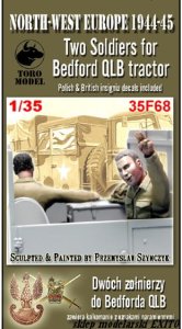 TORO MODEL 35F68 - 1:35 NWE 1944-45 Two Infantrymen for Bedford QLB tractor