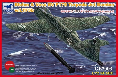 Go to product BRONCO GB 7003 - 1:72 Blohm & Voss BV P178 Torpedo Jet Bomber w/ LTF5b