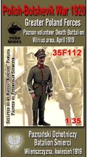 Go to product TORO MODEL 35F112 - 1:35 Wojna Polsko-Bolszewicka 1920 - Poznański Ochotniczy Batalion Śmierci - Wileńszczyzna kwiecień 1919