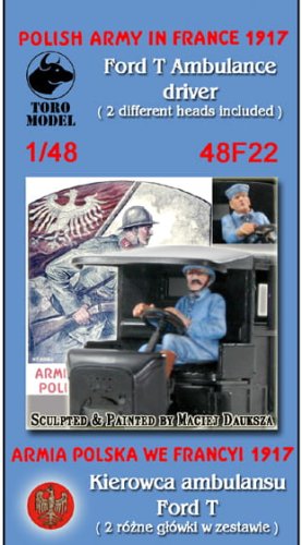 Go to product TORO MODEL 48F22 - 1:48 Polish Army in France 1917 - Ford T Ambulance driver