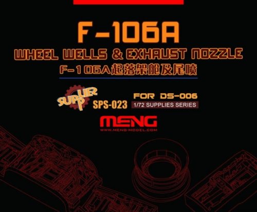 Go to product MENG MODEL SPS023 - 1:72 F-106A Wheel Wells & Exhaust Nozzle