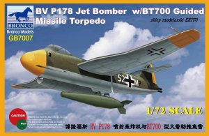 BRONCO GB 7007 - 1:72 Blohm & Voss BV P178 w/ BT700 Guided Missile Torpedo