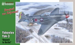 SPECIAL HOBBY 32011 - 1:32 Yakovlev Yak-3 Onward to Berlin