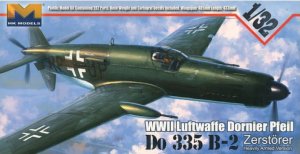 HK MODELS 01E07 - 1:32 Dornier Do 335 B-2 Pfeil Zerstorer Heavily Armed Version
