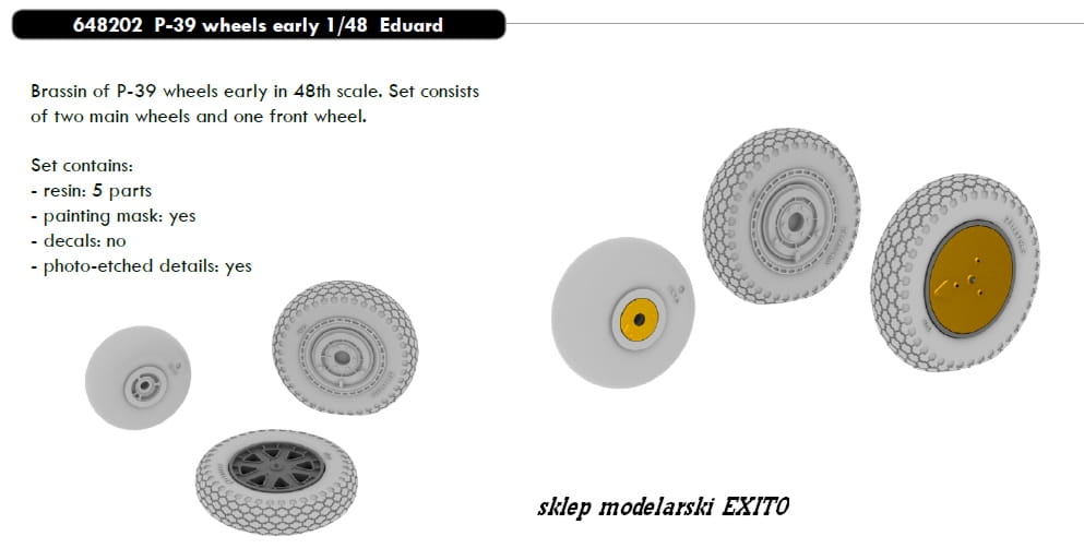 Go to product EDUARD 648202 - 1:48 P-39 wheels early