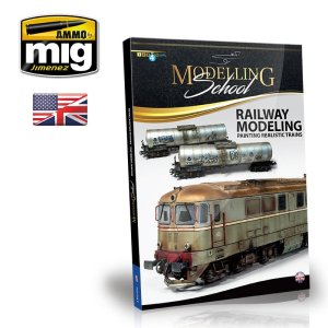 AMMO MIG 6250 - Modelling School - Railway Modeling - Painting Realistic Trains