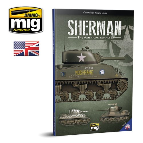 Go to product AMMO MIG 6080 - Sherman , the American Miracle - Camouflage Profile Guide