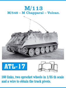 Friulmodel ATL-017 - 1:35 M-113 M-548 - M Chapparal - Vulcan metal tracks