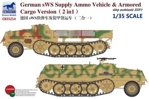 Go to product BRONCO CB 35214 - 1:35 German sWS Supply Ammo Vehicle & Armored Cargo Version
