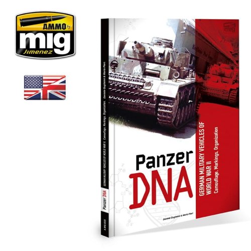 Go to product AMMO MIG 6035 - Panzer DNA - German Military Vehicles of World War II - Camouflage, Markings, Organization