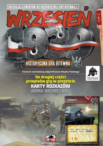 Go to product FIRST TO FIGHT Wrzesień 1939 - Historyczna gra bitewna Tom 2